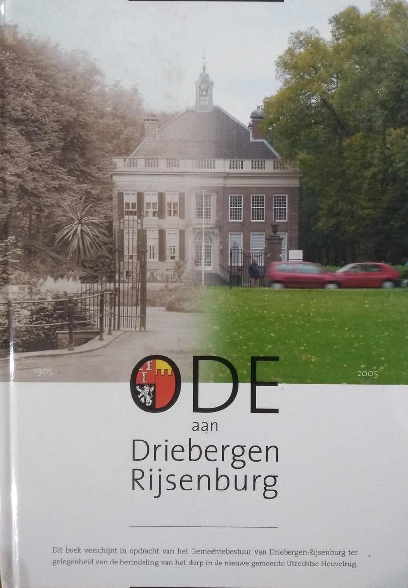 Ode aan Driebergen-Rijsenburg