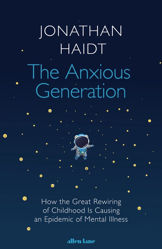 The anxious generation