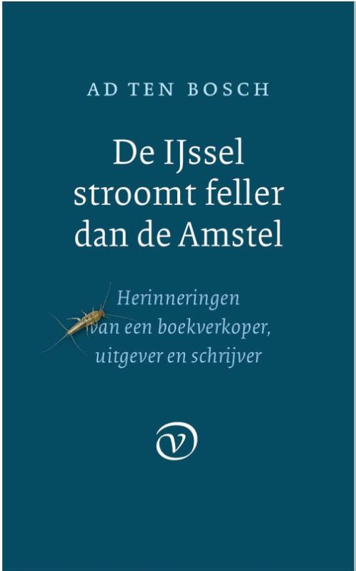 boekenbalie_9789028290051_cover De IJsel stroomt feller dan de Amstel