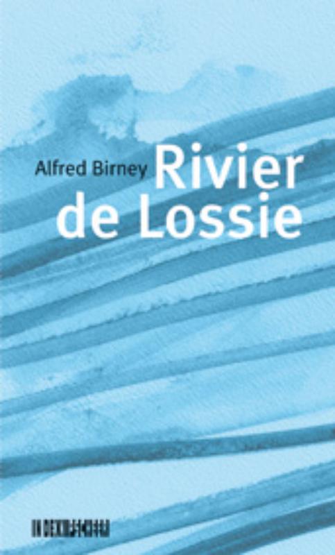 A. Birney Rivier De Lossie thumbnail