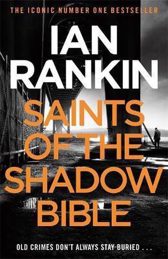 Ian Rankin Saints Of The Shadow Bible