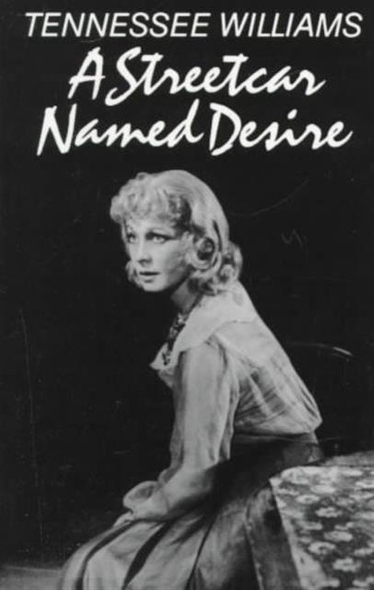 A Streetcar Named Desire