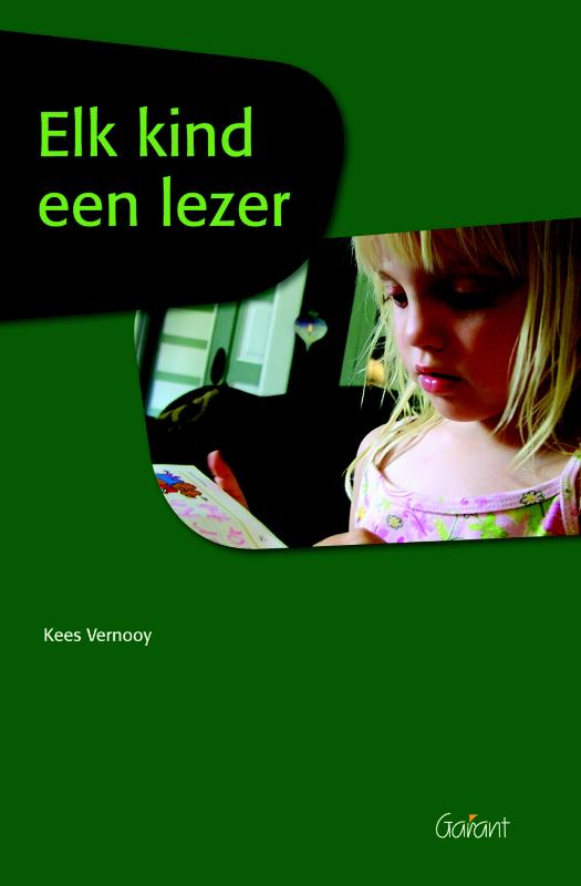 Kees Vernooy Elk Kind Een Lezer