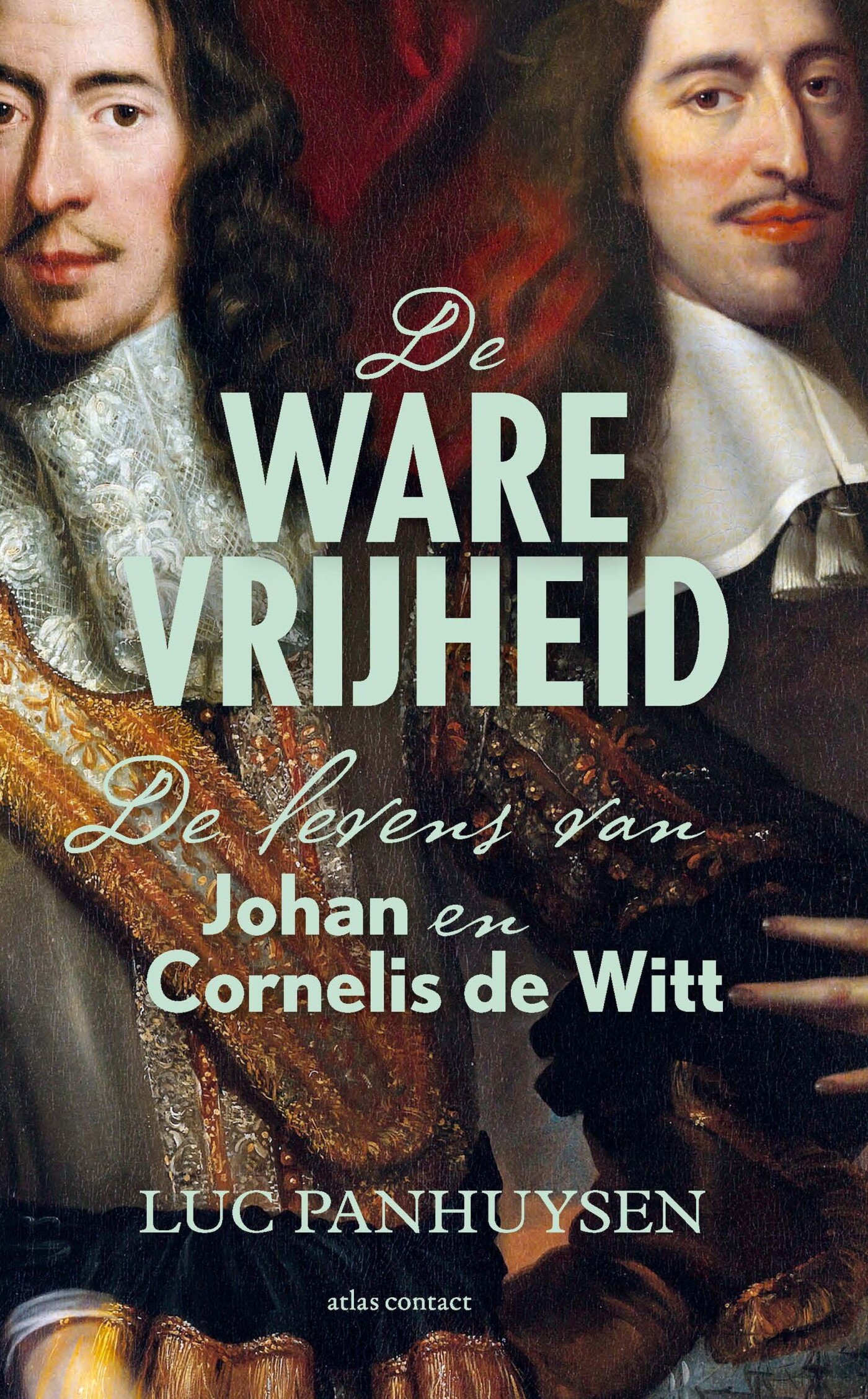 Luc Panhuysen De Ware Vrijheid thumbnail
