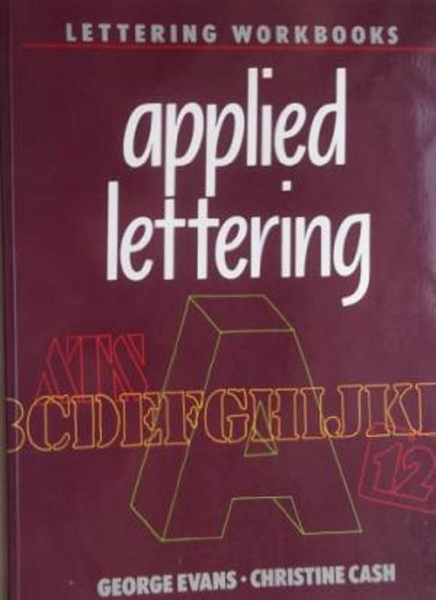 Lettering Workbook: Applied Lettering
