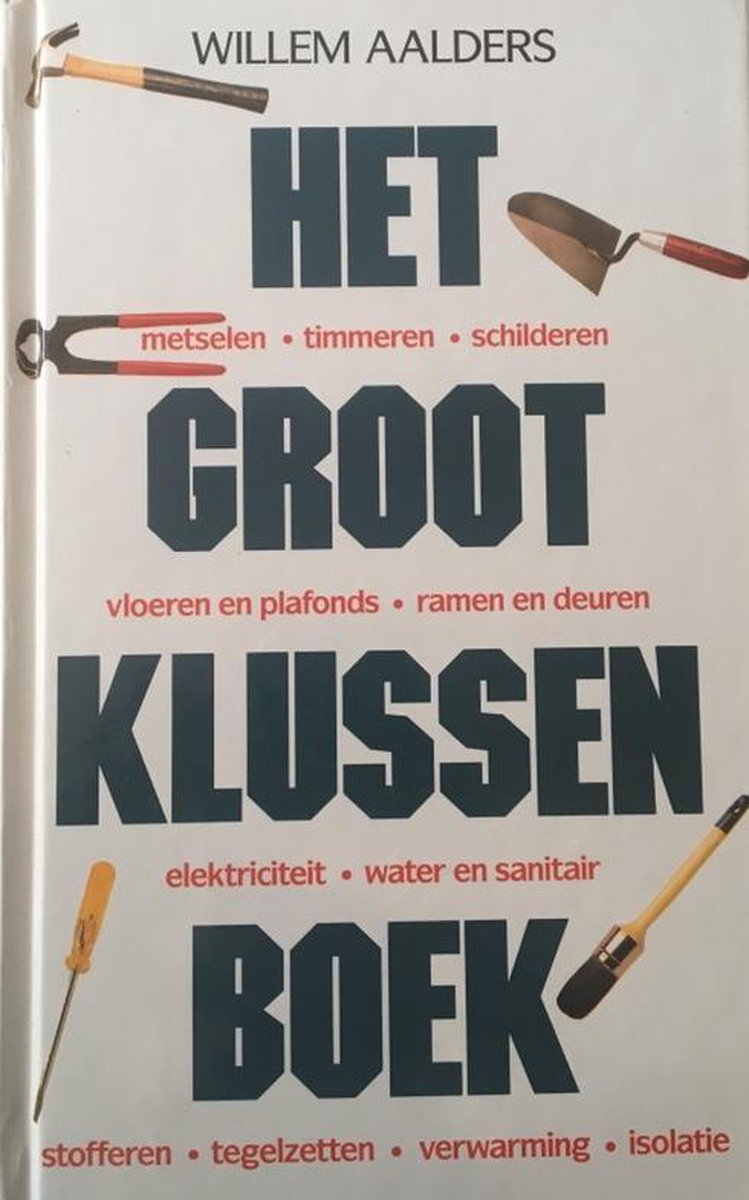 Het groot klussenboek