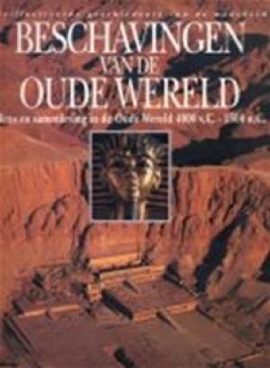 boekenbalie_9789021525051_cover Beschavingen van de oude wereld - Bürenhult Göran (red)