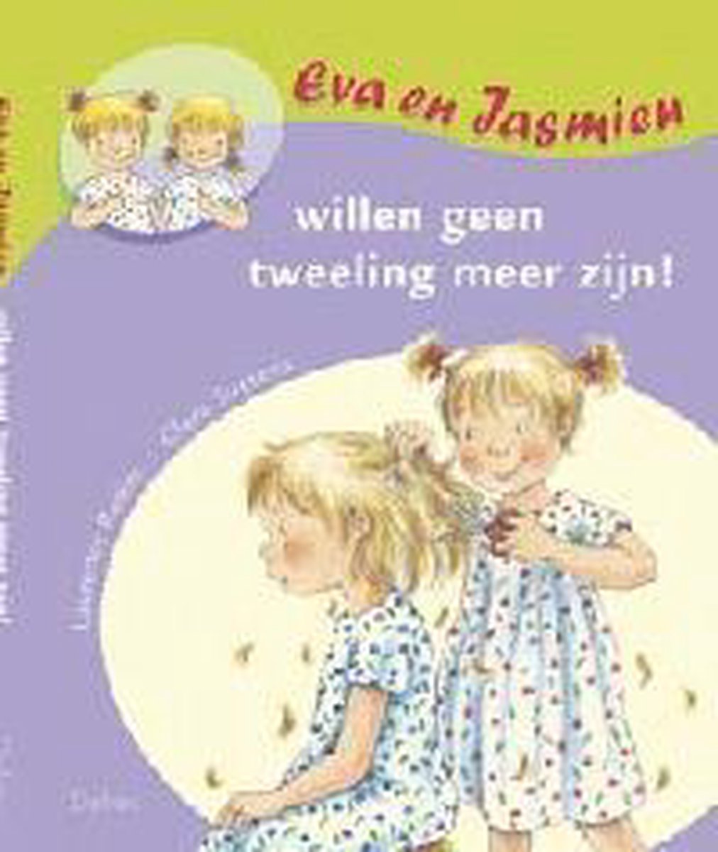 boekenbalie_9789024380404_cover Eva en jasmien 21. willen geen tweeling meer zijn!