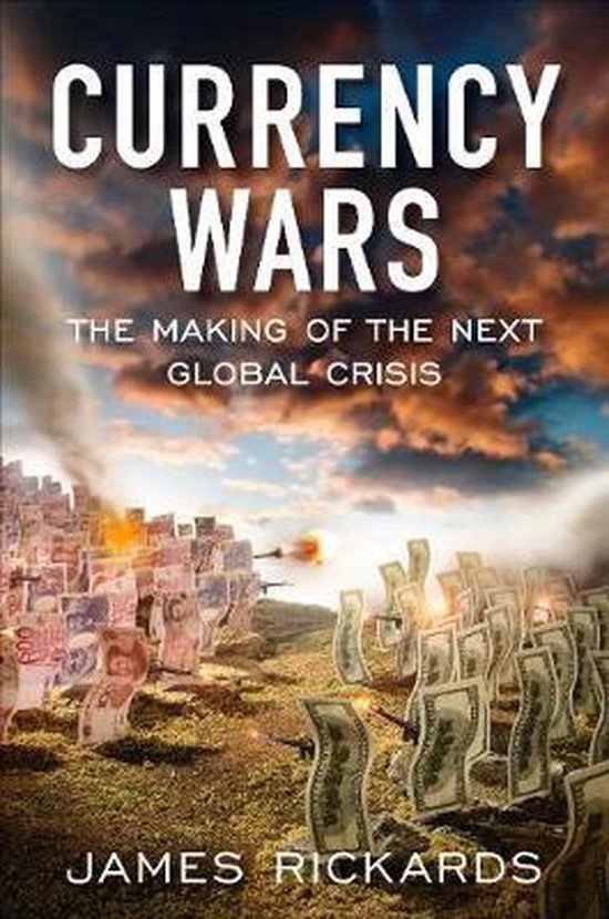 James Rickards Currency Wars thumbnail