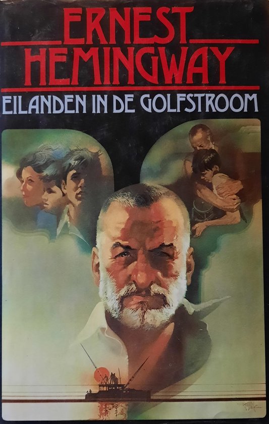 Eilanden in de golfstroom - Ernest Hemingway
