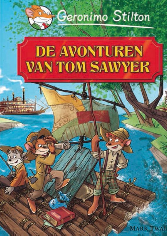 boekenbalie_9789085921967_cover De avonturen van Tom Sawyer / Geronimo Stilton