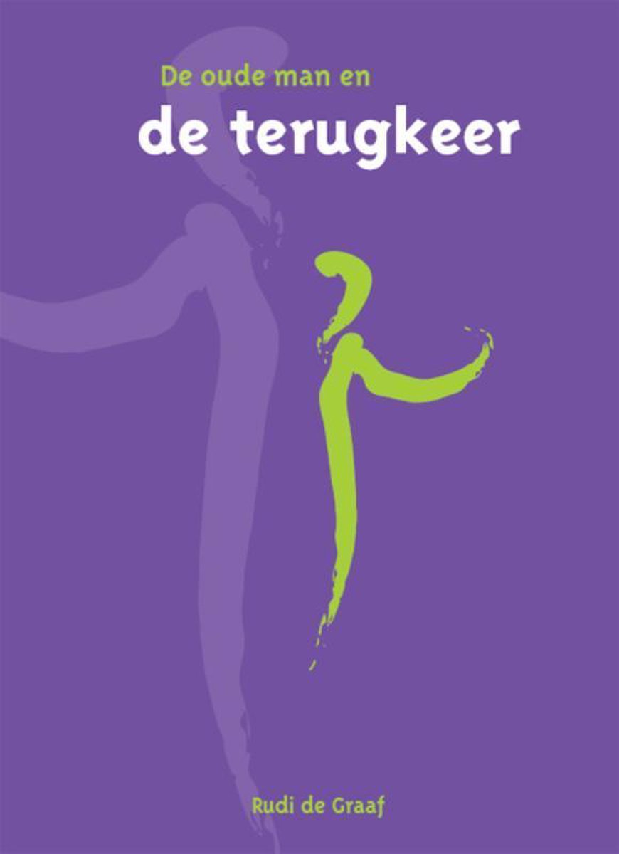 De oude man en de terugkeer