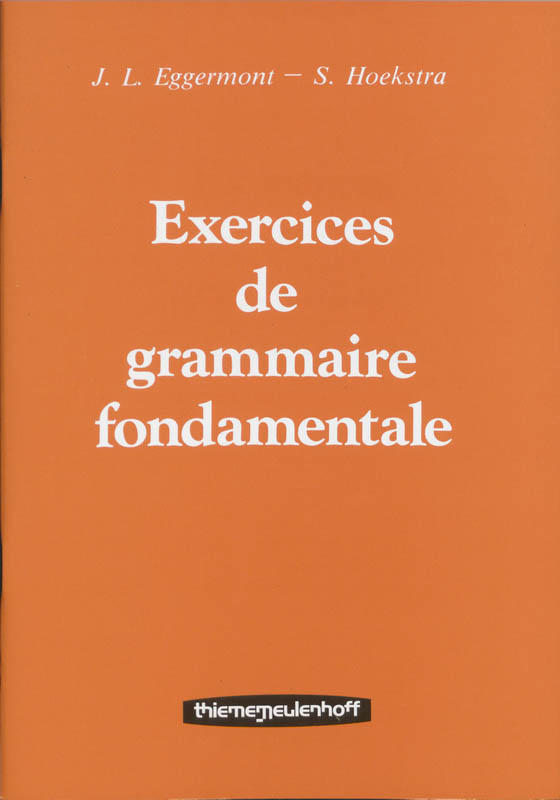 Exercices de grammaire fondamentale