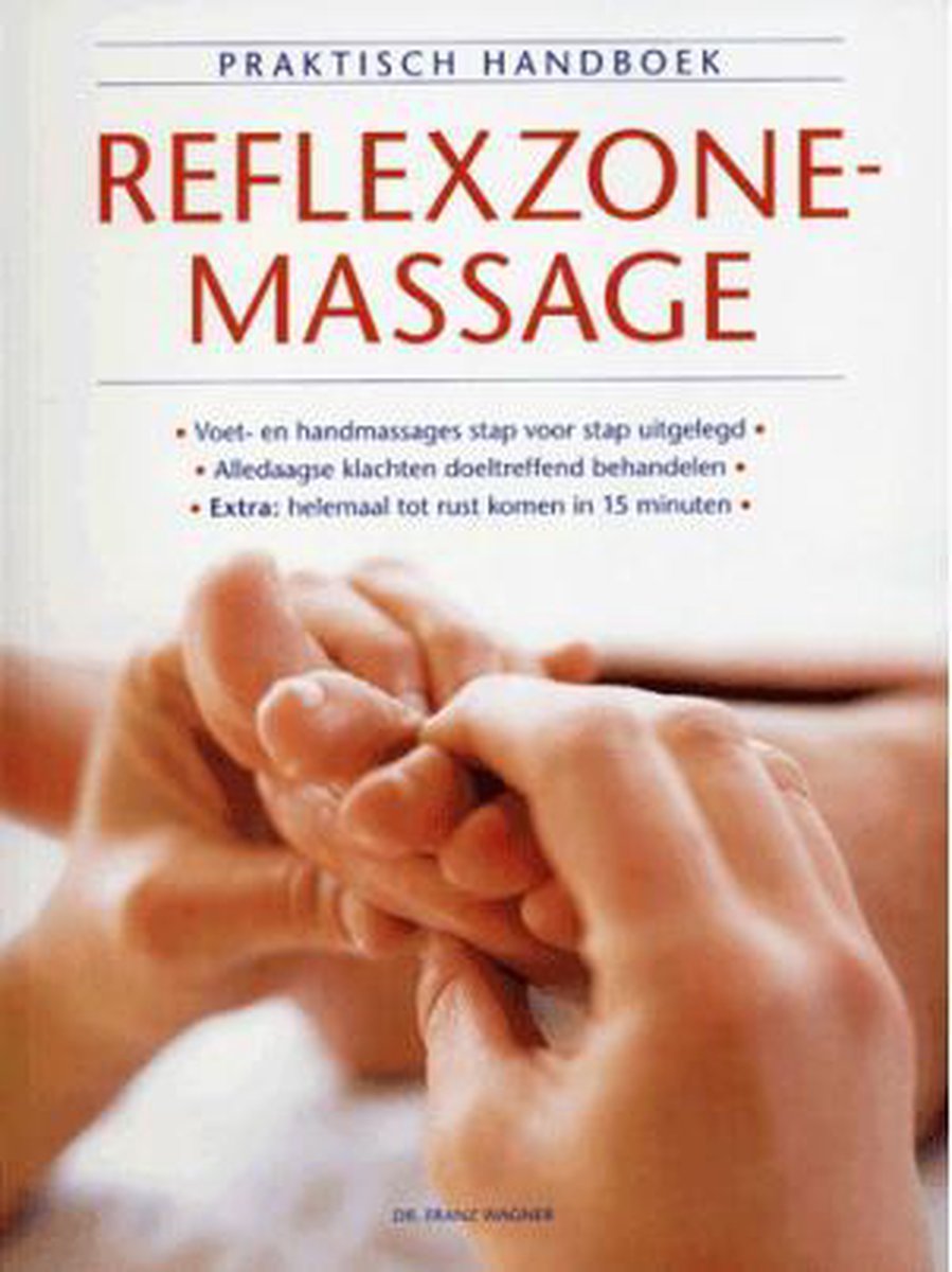 Praktisch Handboek Reflexzonemassage