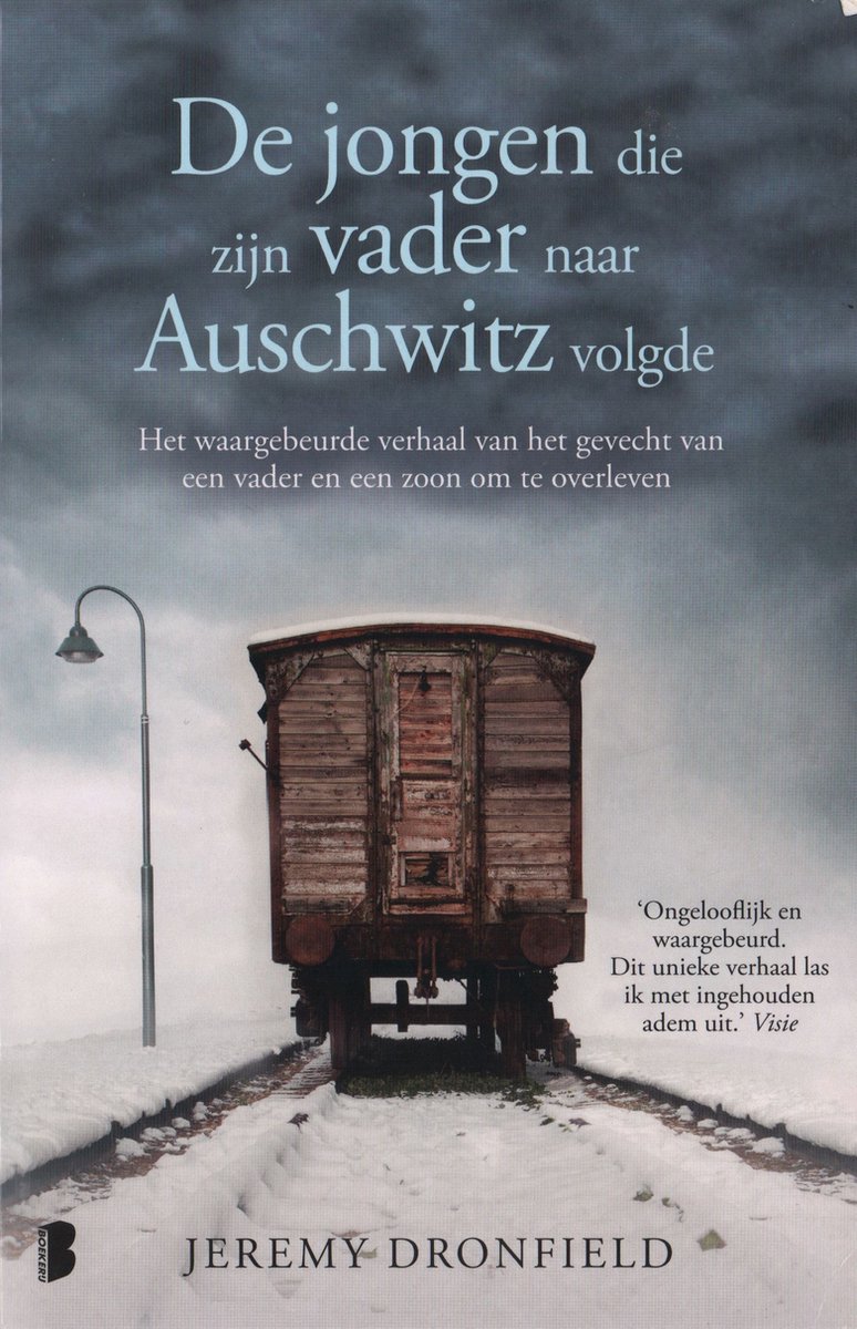 De jongen die zijn vader naar Auschwitz volgde