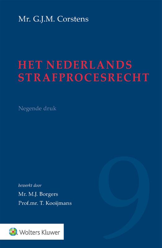 G.J.M. Corstens Het Nederlands Strafprocesrecht