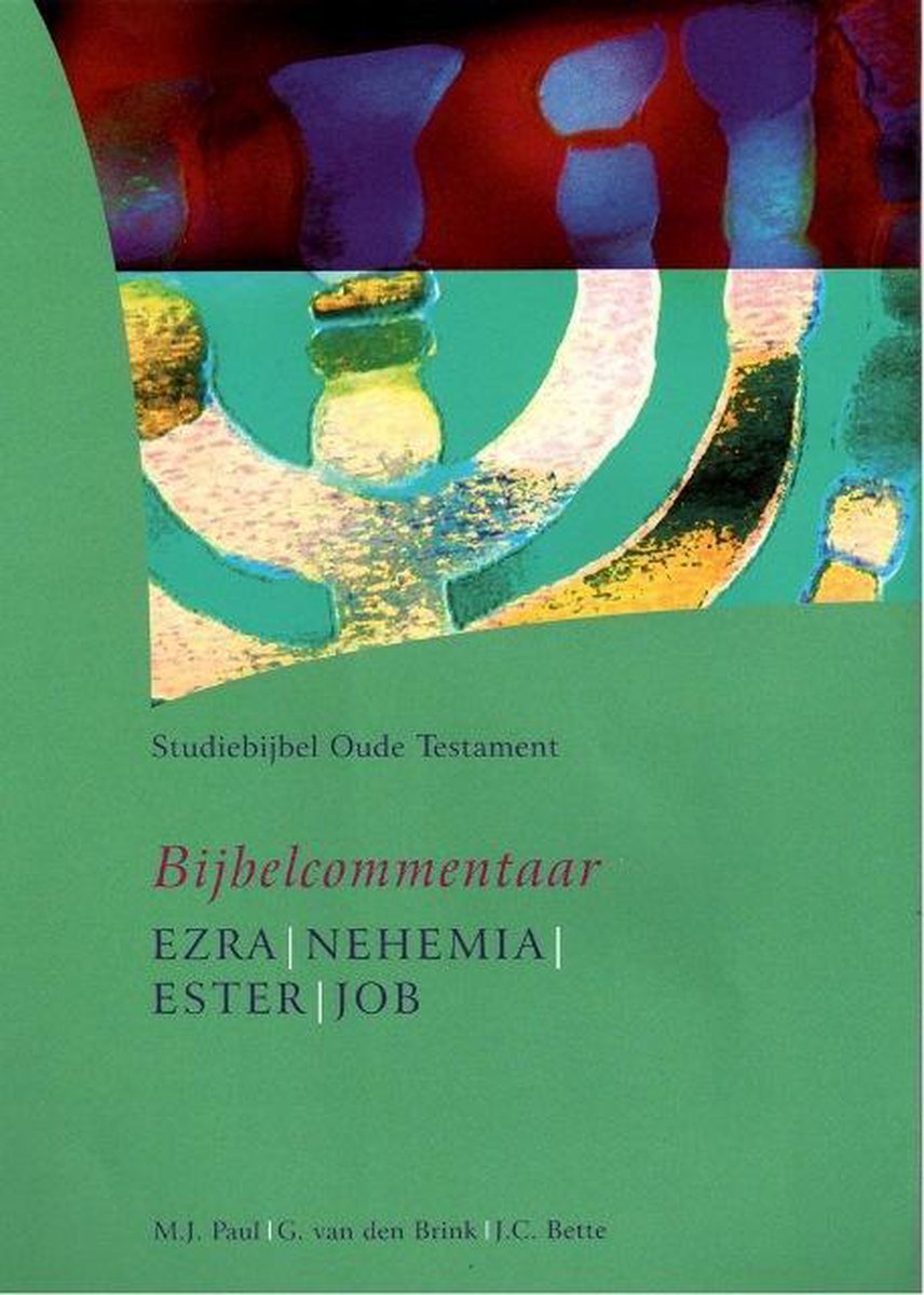 Bijbel studie- o.t. - 6 ezra/neh./ester/job