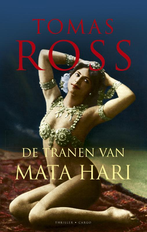Tomas Ross De Tranen Van Mata Hari thumbnail