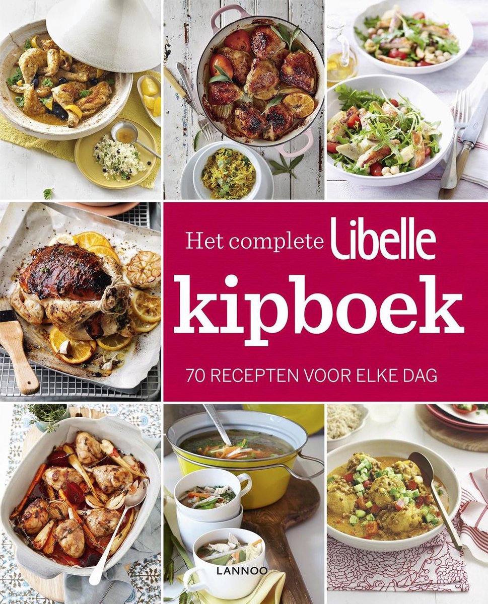 Het complete Libelle kipboek