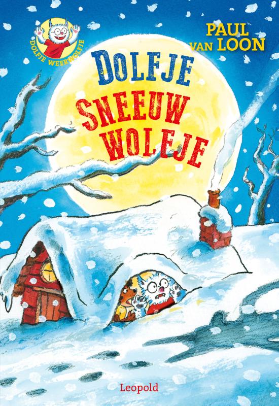 boekenbalie_9789025851781_cover Dolfje Weerwolfje 8 / Dolfje Sneeuwwolfje