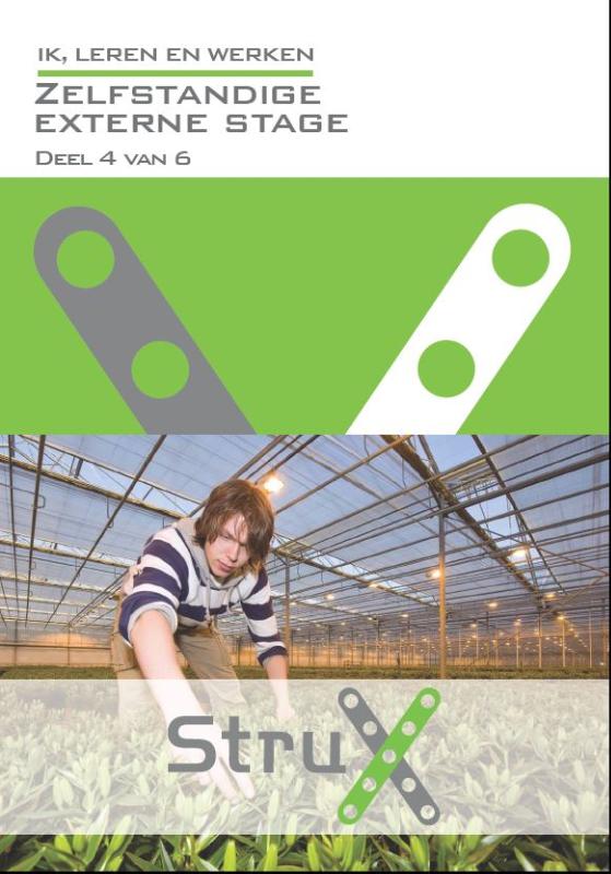 boekenbalie_9789037213348_cover Ik, leren werken / Zelfstandige externe stage; Deel 4 van 6 / StruX