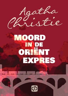 Moord in de Oriënt-Expres / Hercule Poirot / 10