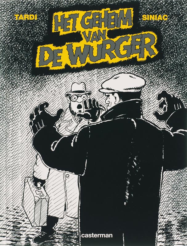 Auteursstrips - tardi 01. het geheim van de wurger