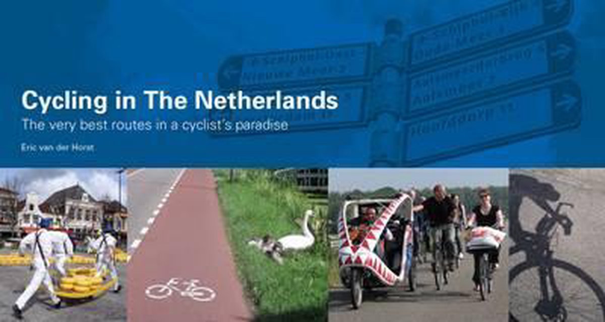 Cycling in the Netherlands