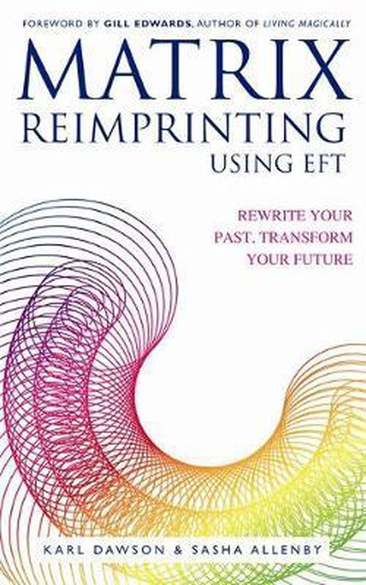 Karl Dawson Matrix Reimprinting Using Eft