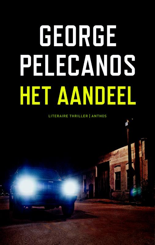 George Pelecanos Het Aandeel thumbnail