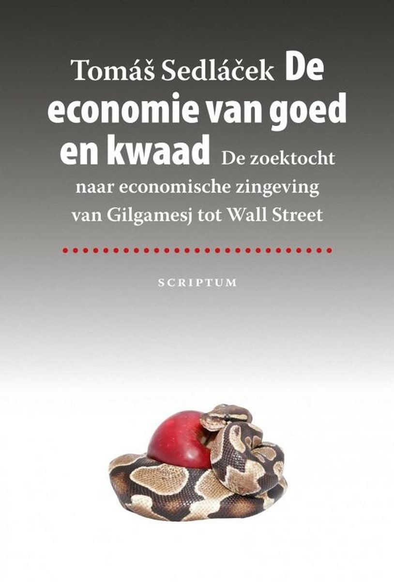 Tomas Sedlacek De Economie Van Goed En Kwaad
