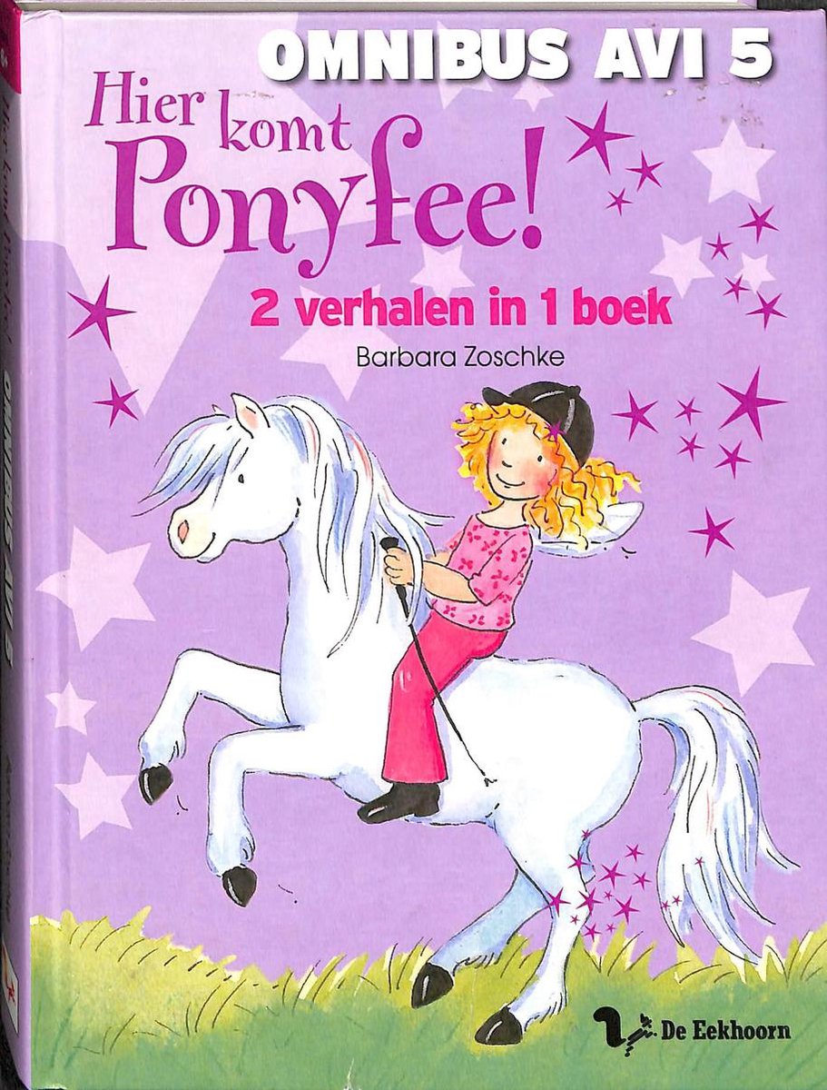Barbara Zoschke Hier Komt Ponyfee! Omnibus