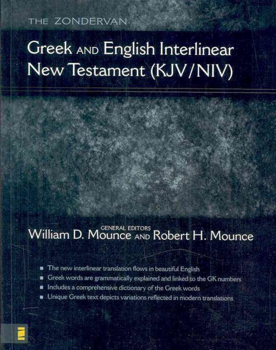 The Zondervan Greek and English Interlinear New Testament (KJV/NIV)