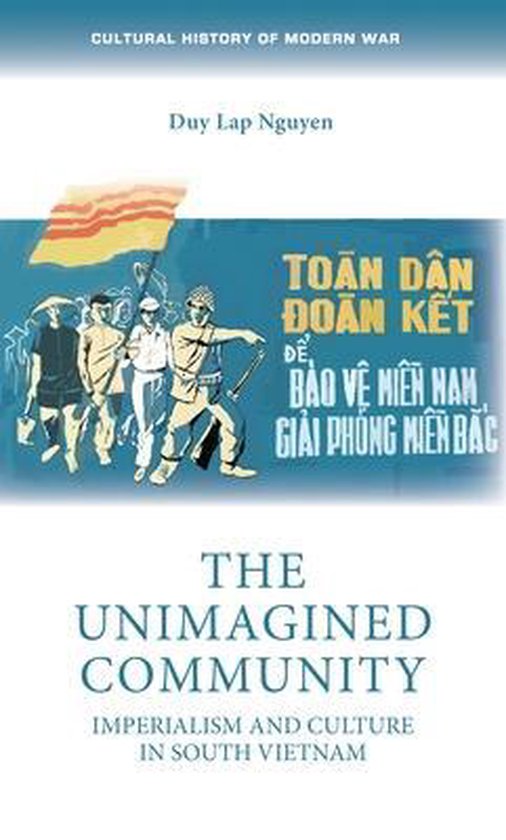 Cultural History of Modern War-The Unimagined Community