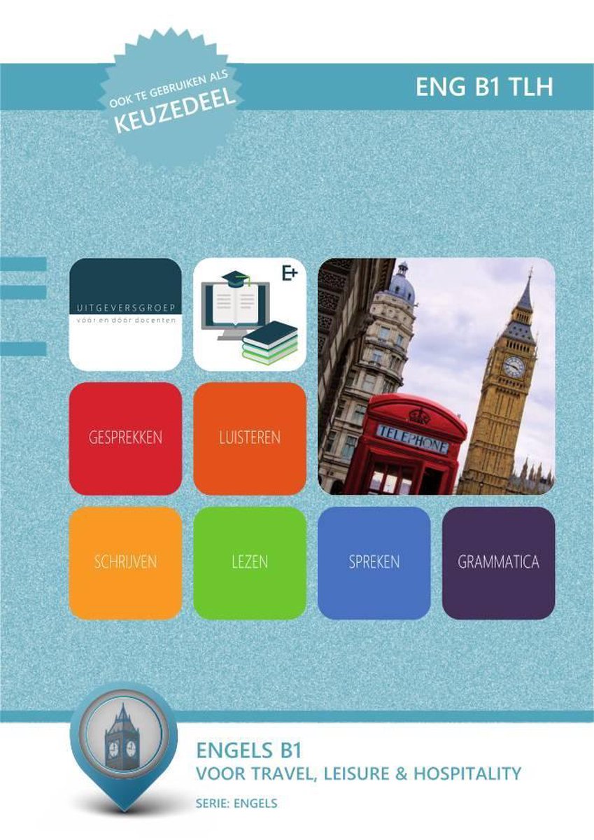 boekenbalie_9789400224919_cover ENG B1 TLH / Engels voor Travel, Leisure & Hospitality