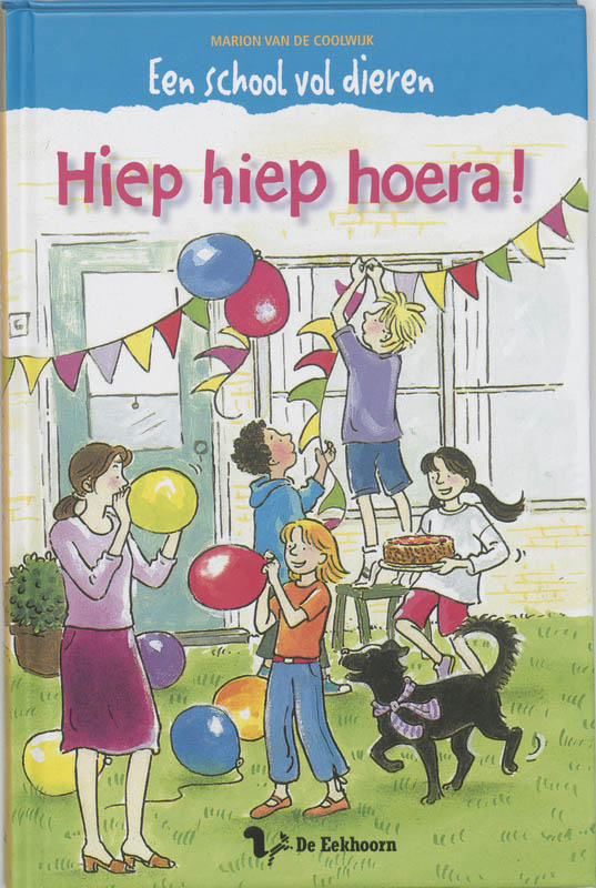 Hiep hiep hoera! / Een school vol dieren