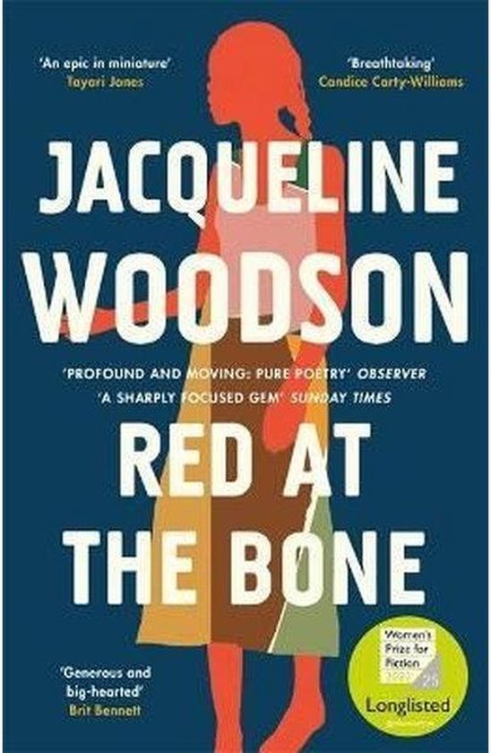 Red at the Bone Longlisted for the Womens Prize for Fiction 2020