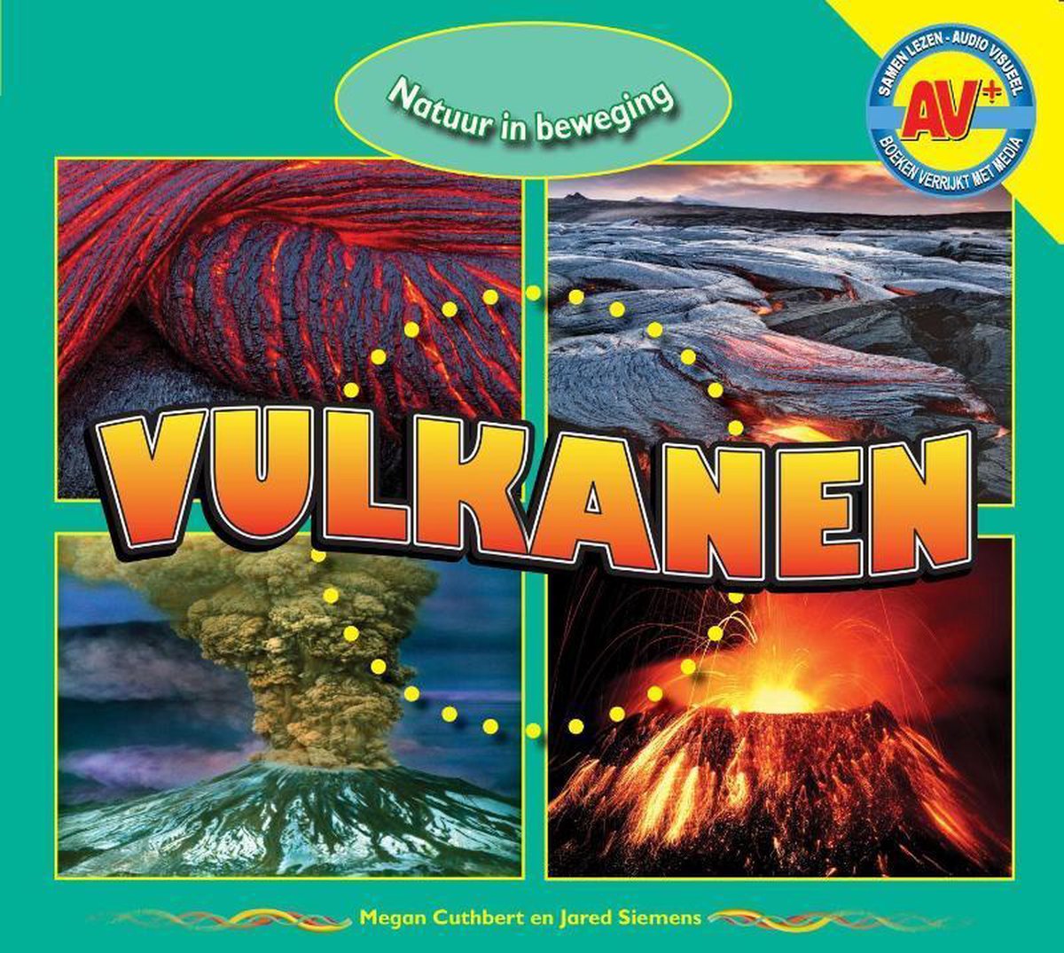 Vulkanen / Natuur in beweging (AV+)
