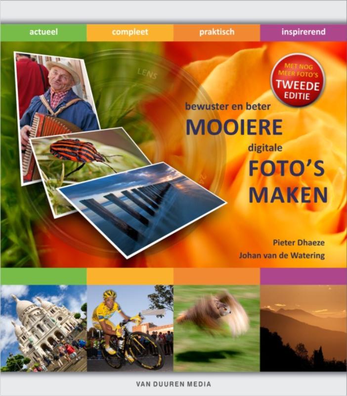boekenbalie_9789059404847_cover Mooiere digitale foto's maken 2e editie / Bewuster en beter