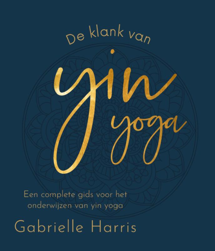 De klank van yin yoga
