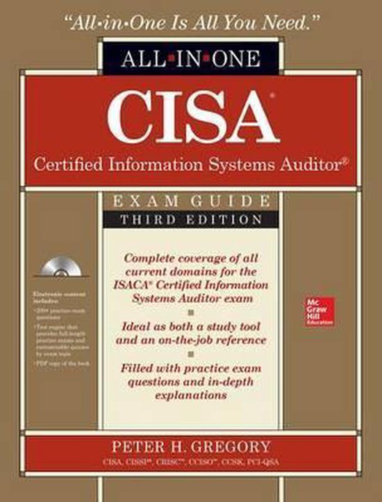 CISA Certified Information Systems Auditor All-in-One Exam Guide, Third Edition