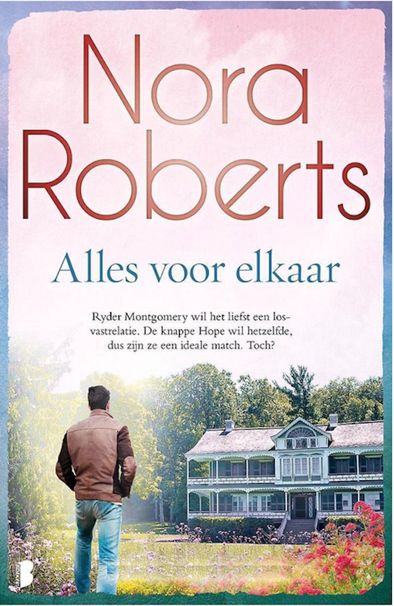 boekenbalie_9789022593103_cover Alles voor elkaar - Nora Roberts