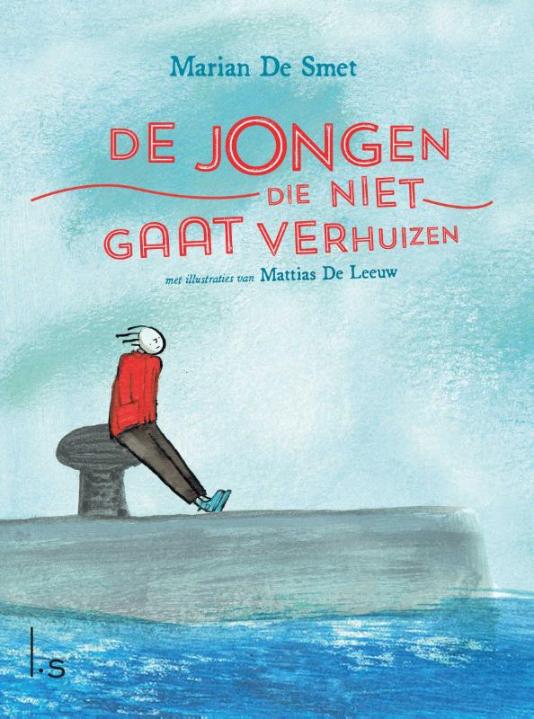 boekenbalie_9789024574223_cover De jongen die niet gaat verhuizen