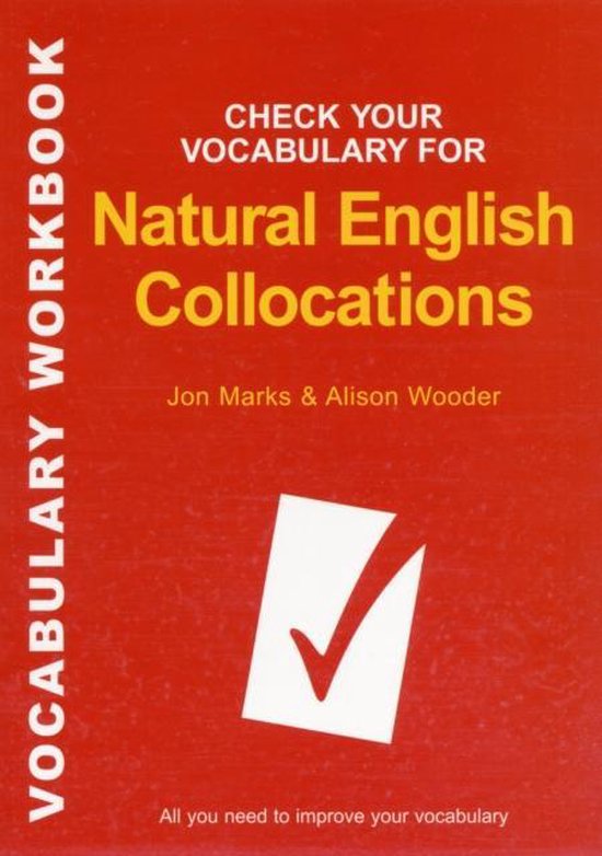 Check Your Vocabulary for Natural English Collocations