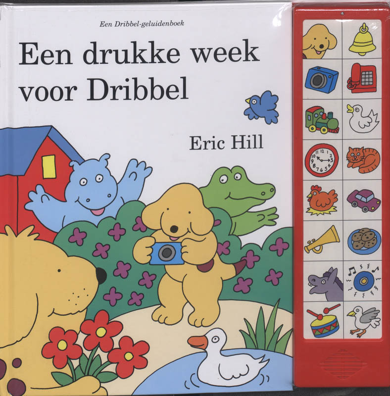 Een drukke week voor Dribbel / Dribbel geluidenboek