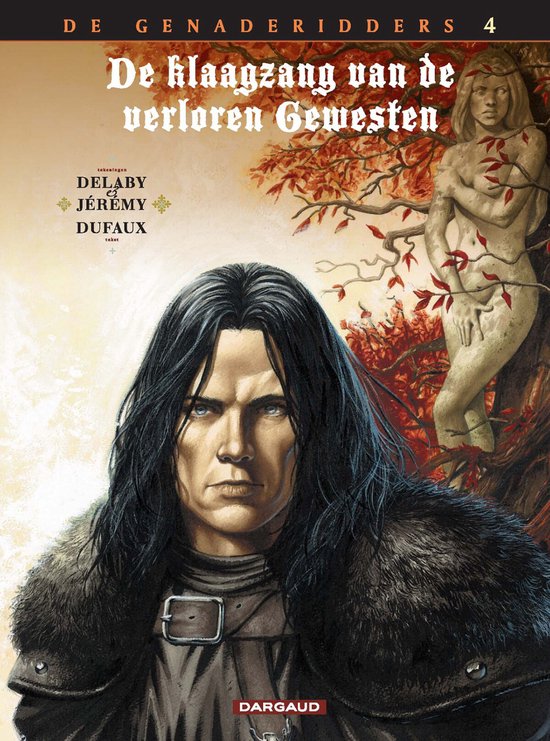 Sill valt / Klaagzang van de verloren gewesten (cyclus 2) / 4