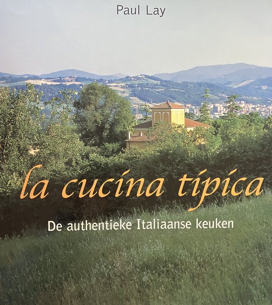 CUCINA TIPICA AUTHENTIEKE ITALIAANSE KEUKEN