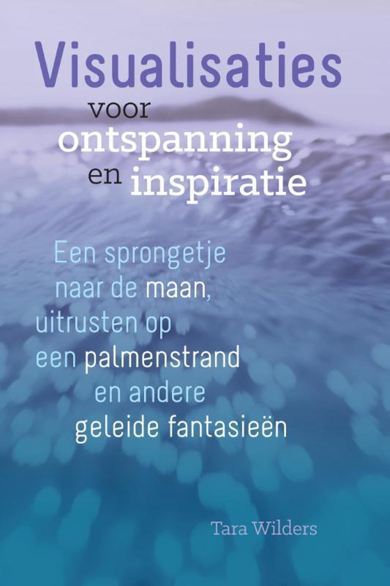 boekenbalie_9789460151088_cover Visualisaties voor ontspanning en inspiratie