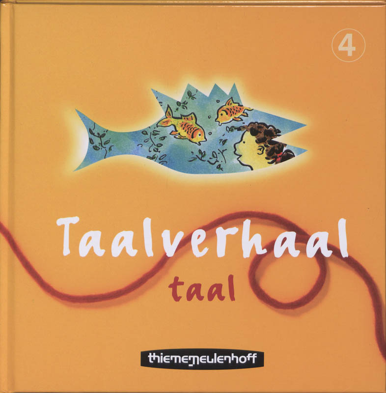 Taalverhaal Taal 4