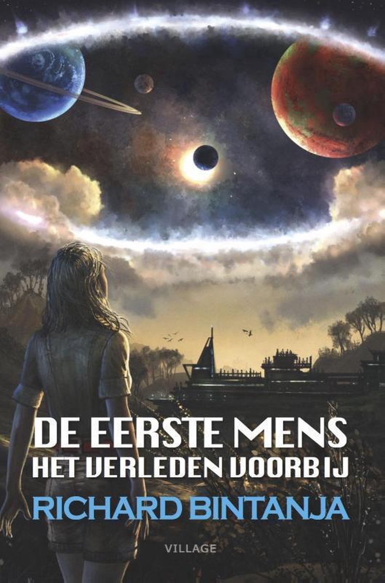 De eerste mens 1 -   Het verleden voorbij